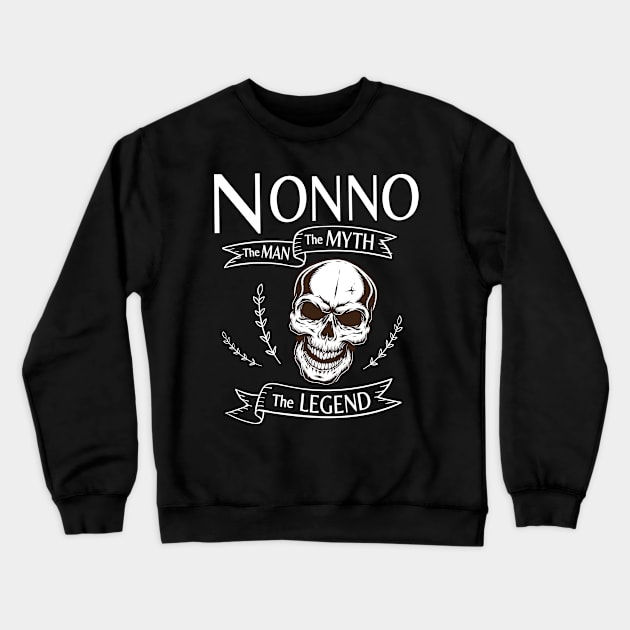 Nonno The Man The Myth The Legend Happy Father Halloween Day Skeleton Lover Fans Crewneck Sweatshirt by joandraelliot